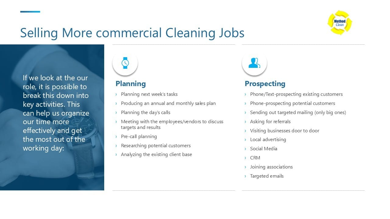 Planning and prospecting activities for selling commercial cleaning jobs